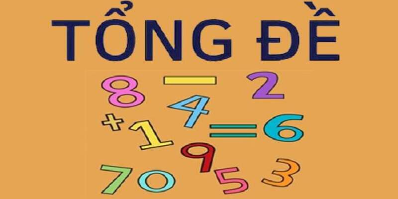 Bật Mí Cách Bắt Tổng Đề Độc Đáo Nhất Năm 2024 6 Hướng dẫn cách bắt tổng đề dựa theo soi cầu