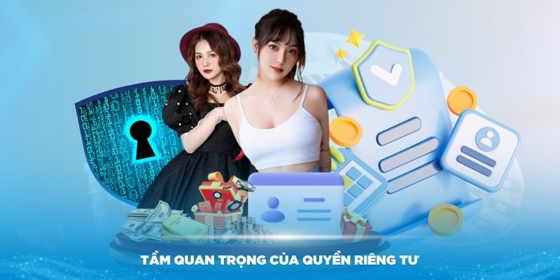 Quyền Riêng Tư Tại 99OK - Bảo Mật Hàng Đầu Cho Người Chơi 1 Tầm quan trọng của quyền riêng tư